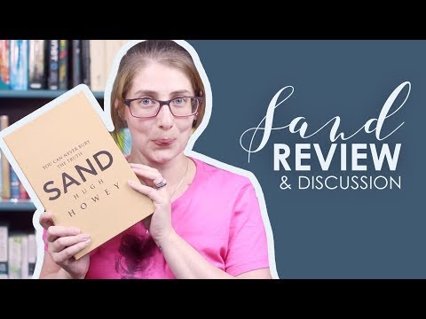 Sand By Huge Howey | Review & Discussion