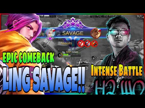 LING SAVAGE! INTENSE BATTLE! 90.4 WINRATE PLUS EPIC COMEBACK GAMEPLAY BY H2WO ~ MLBB