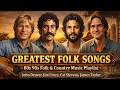 80s 90s Folk Country Music Playlist John Denver Jim Croce Cat Stevens James Taylor