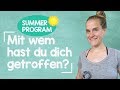 Sommerprogramm 25 Mit Wem Hast Du Dich Getroffen REVIEW Family Members DATIVE CASE A1 A2
