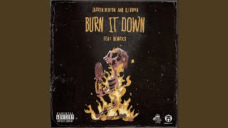 Burn It Down (feat. Demrick)
