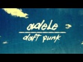 Adele vs Daft Punk *MASHUP* Something About ...