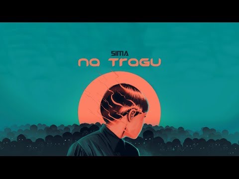 SIMA - NA TRAGU