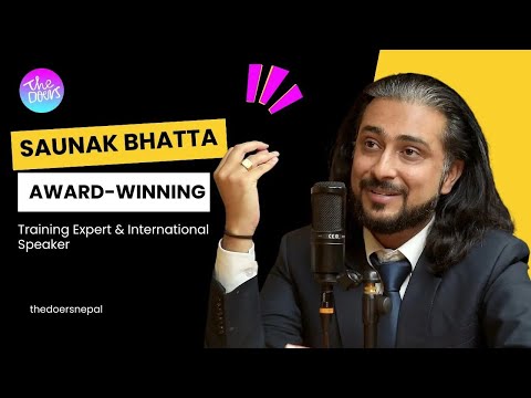 The OG Motivational Speaker of Nepal @saunakbhatta II Episode 198