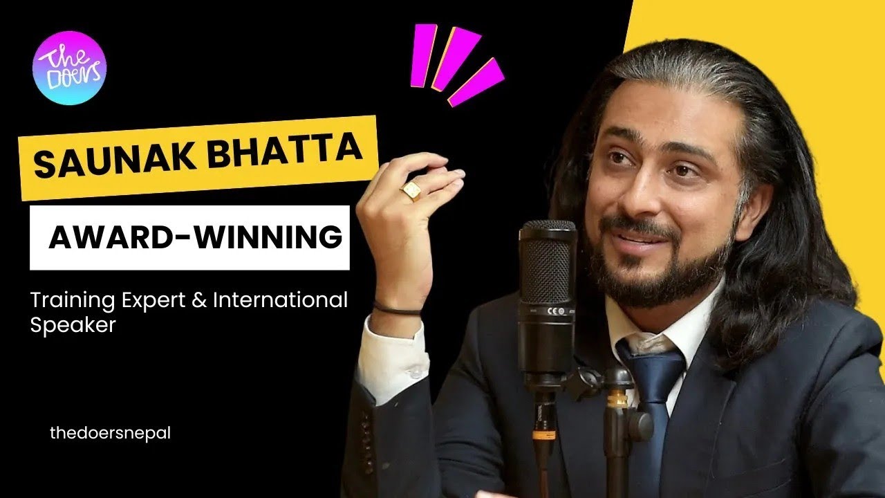 The OG Motivational Speaker of Nepal @saunakbhatta II Episode 198