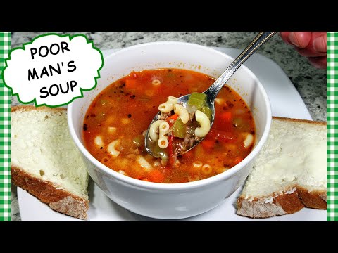 How To Make POOR MAN'S SOUP ~ Budget Pantry Meal Recipe