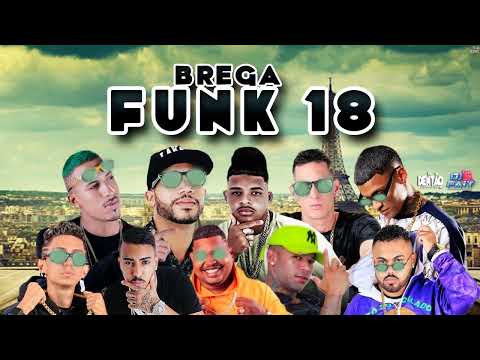 BREGA FUNK 18 - CD NOVO 2K22 - DJDENTAO,DJFAIT E ZEDOCD