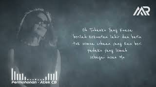 Download lagu Permohonan - Atiek CB mp3