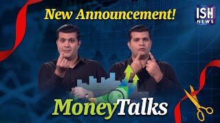 MoneyTalks: Videos All About Money in ISL!