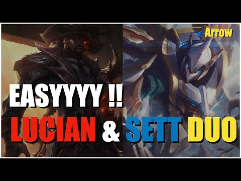 Arrow l How to play Lucian Guide Sett bot duo - How to snowball. learn ad carry!