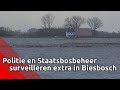 Politie en Staatsbosbeheer surveilleren extra in Biesbosch om gevluchte dieren te beschermen