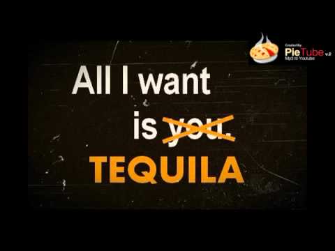 Give Me Tequila