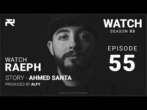 @Raeph | Story - Ahmed Santa | S03:E55 (Official Review) رائف | ستوري - أحمد سانتا