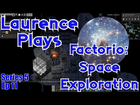 S5-E11 - Deeper and Spacier - Laurence Plays Factorio: Space Exploration
