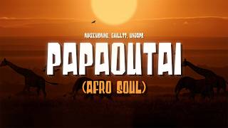 Download lagu Papaoutai (Afro Soul) – mikeeysmind, Chill77 & Unjaps |  Lyrics Video mp3