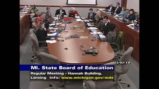 Michigan State Board of Education Meeting for December 7, 2010 - Session Part 3
