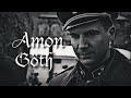 Amon Göth - INCOMING
