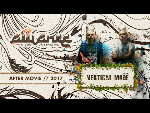 Alliance Brasil 2017 - O voo da Fênix | Vertical Mode