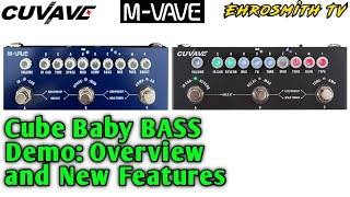 Video thumbnail for Cube Baby Bass Demo: Overview and New Features | @M-VAVE Cube Baby BASS | Cuvave Cube Baby BASS by Ehrosmith TV