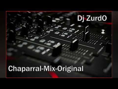 Chaparral Exitos | Dj ZurdO 🍻