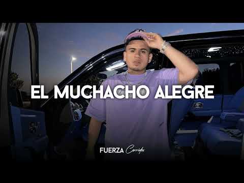 Fuerza Regida - El Muchacho Alegre (Estudio)