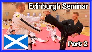 Edinburgh Taekwondo Seminar Part 2 (Ginger Ninja Trickster)