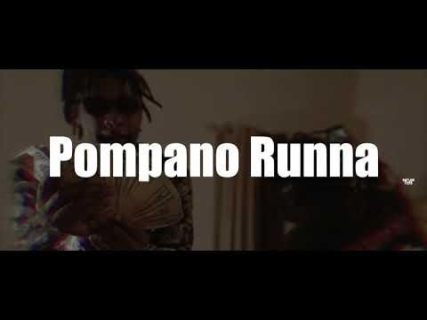 Pompano Runna - Juice Pt.2 🎥 Darijonfilms