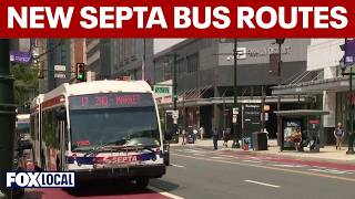 SEPTA's new bus routes take effect as work, school begins Monday