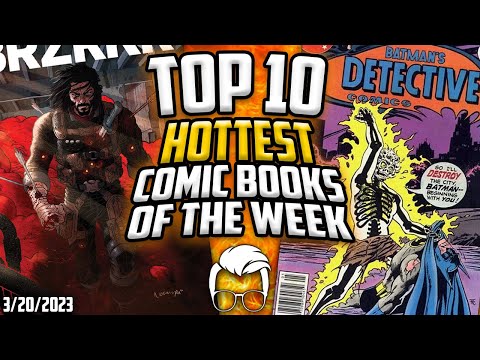 Optioned, Launched... Forgotten? ? | ? Top 10 Trending Comic Books of the Week | 3-20-2023