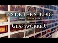 Inside the Studio: Behind the scenes of ‘The Glassworker’