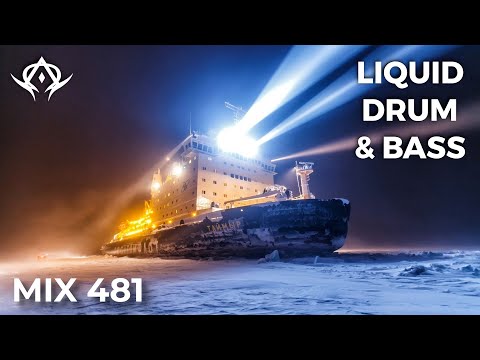 Liquid Drum and Bass Mix 481