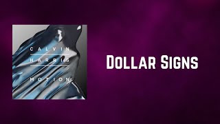 Calvin Harris - Dollar Signs (Lyrics)