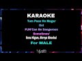 Karaoke Tum Paas Ho Magar For MALE FUN Can Be Dangerous Sometimes Sonu Nigam Shreya Ghoshal