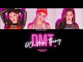 3YE 써드아이 DMT Do Ma Thing Colour Coded Lyrics Han Rom Eng