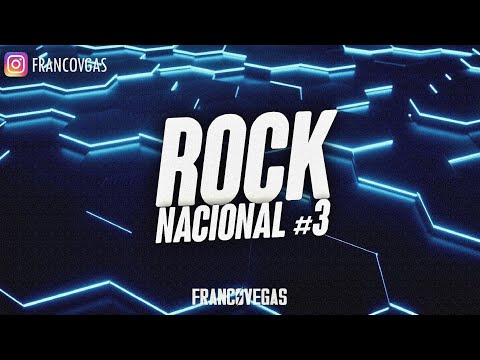 ROCK NACIONAL #3 | Solo Exitos | Franco Vegas