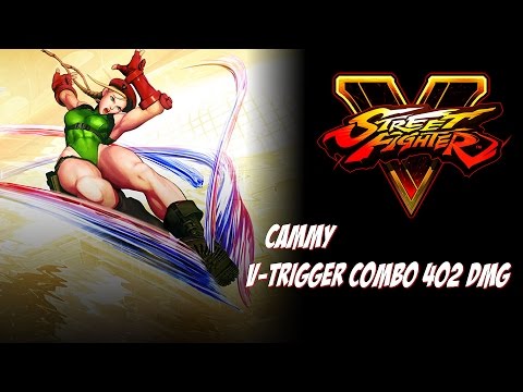 Cammy V-Trigger combo - 402 DMG 575 stun -  no meter - SFV