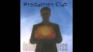The Production Club - Devil's Kiss (featuring Tanya Donelly)