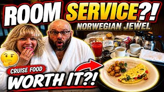 NORWEGIAN JEWEL ROOM SERVICE?! Cruise Food Worth It?!