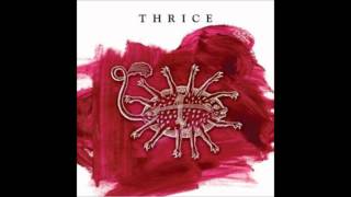 Thrice - The Weight of Glory