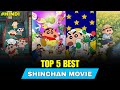 Shinchan Top 5 Best Movies Of All Time In Hindi