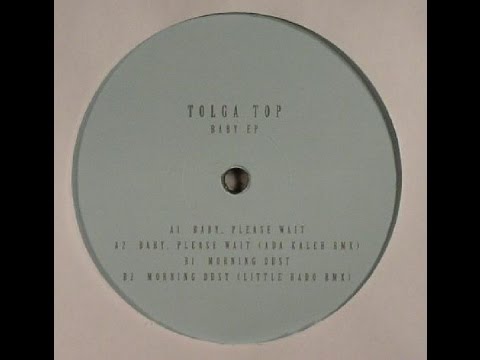 Tolga Top - Baby, Please Wait (Ada Kaleh Remix)