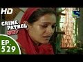 Crime Patrol क्राइम पेट्रोल सतर्क Episode 529 11th July 2015