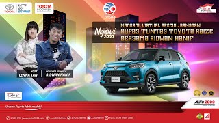 Download lagu Kupas Tuntas Toyota Raize Bersama Ridwan Hanif - Ngobrol Virtual Spesial Ramadan mp3