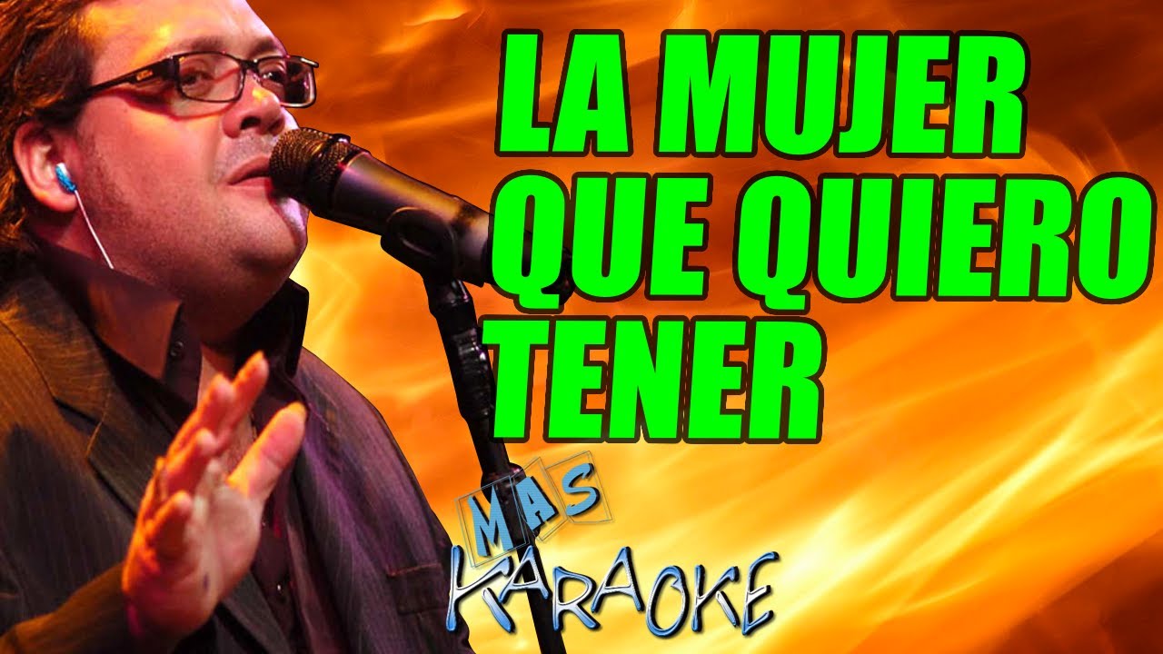 LA MUJER QUE QUIERO TENER
