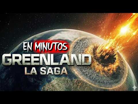 GREENLAND: Toda la SAGA DESTRUCTIVA (Resumen) EN MINUTOS