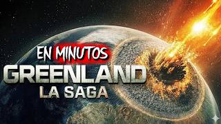 GREENLAND: Toda la SAGA DESTRUCTIVA (Resumen) EN MINUTOS