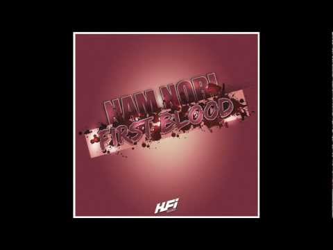 Nam Nori - First Blood | Out Now !