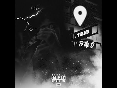 TiBab- To The O