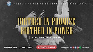 Birthed In Promise, Birthed in Power