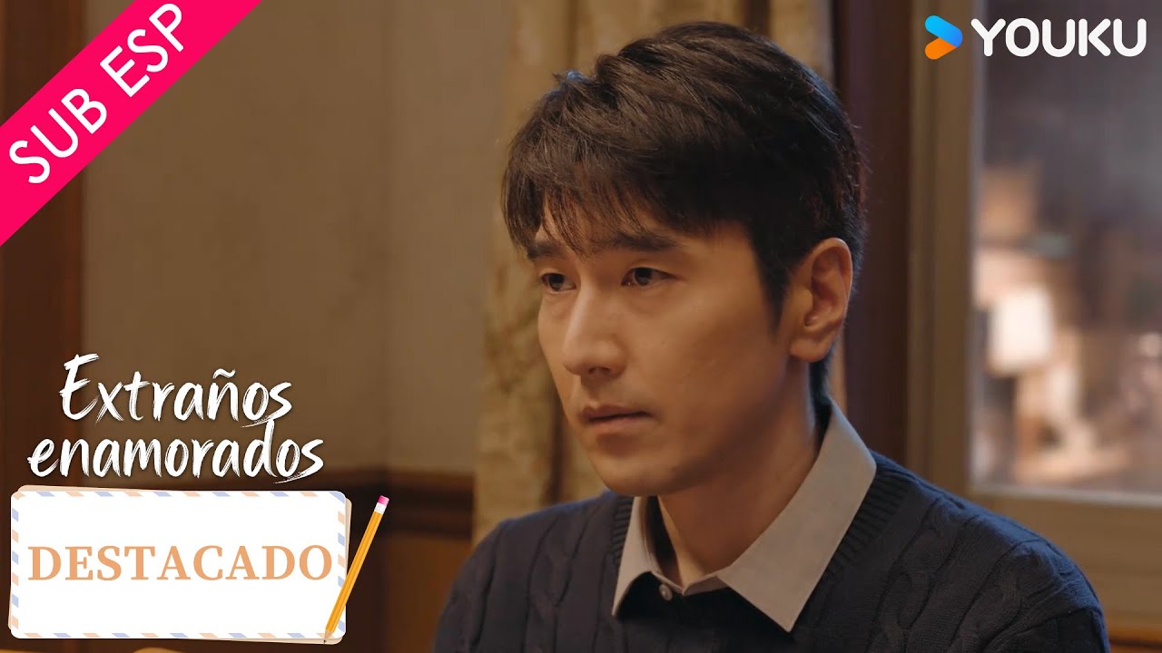 【SUB ESP】La vida de ambos es muy difícil 💔pero no se dan por vencidos | Extraños Enamorados | YOUKU